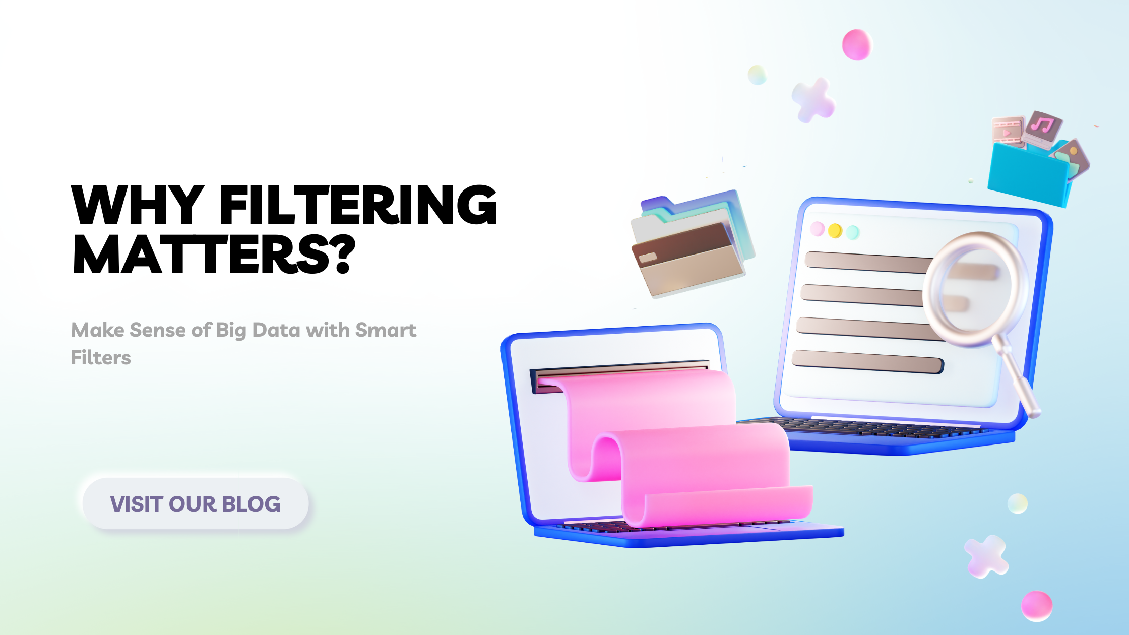 why filtering matters